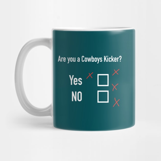 Are you a Dallas Cowboy Kicker? by N8I